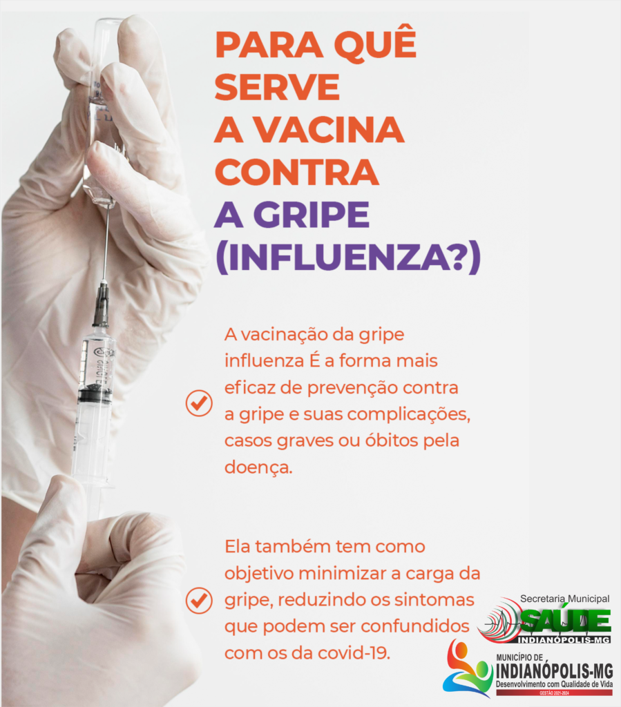 PARA QUÊ SERVE A VACINA CONTRA A GRIPE (INFLUENZA?) Prefeitura