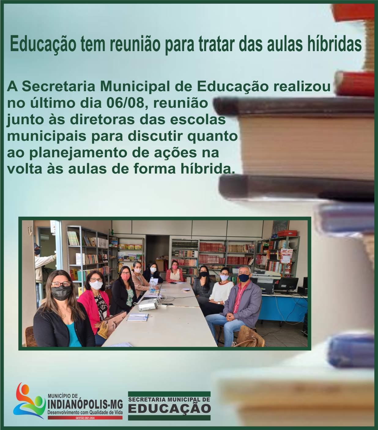 EDUCAÇÃO TEM REUNIÃO PARA TRATAR DAS AULAS HÍBRIDAS