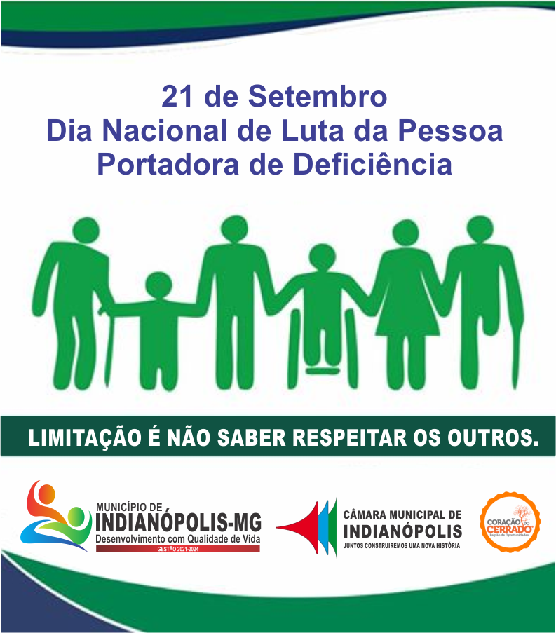 21 DE SETEMBRO – DIA NACIONAL DE LUTA DA PESSOA PORTADORA DE DEFICIÊNCIA