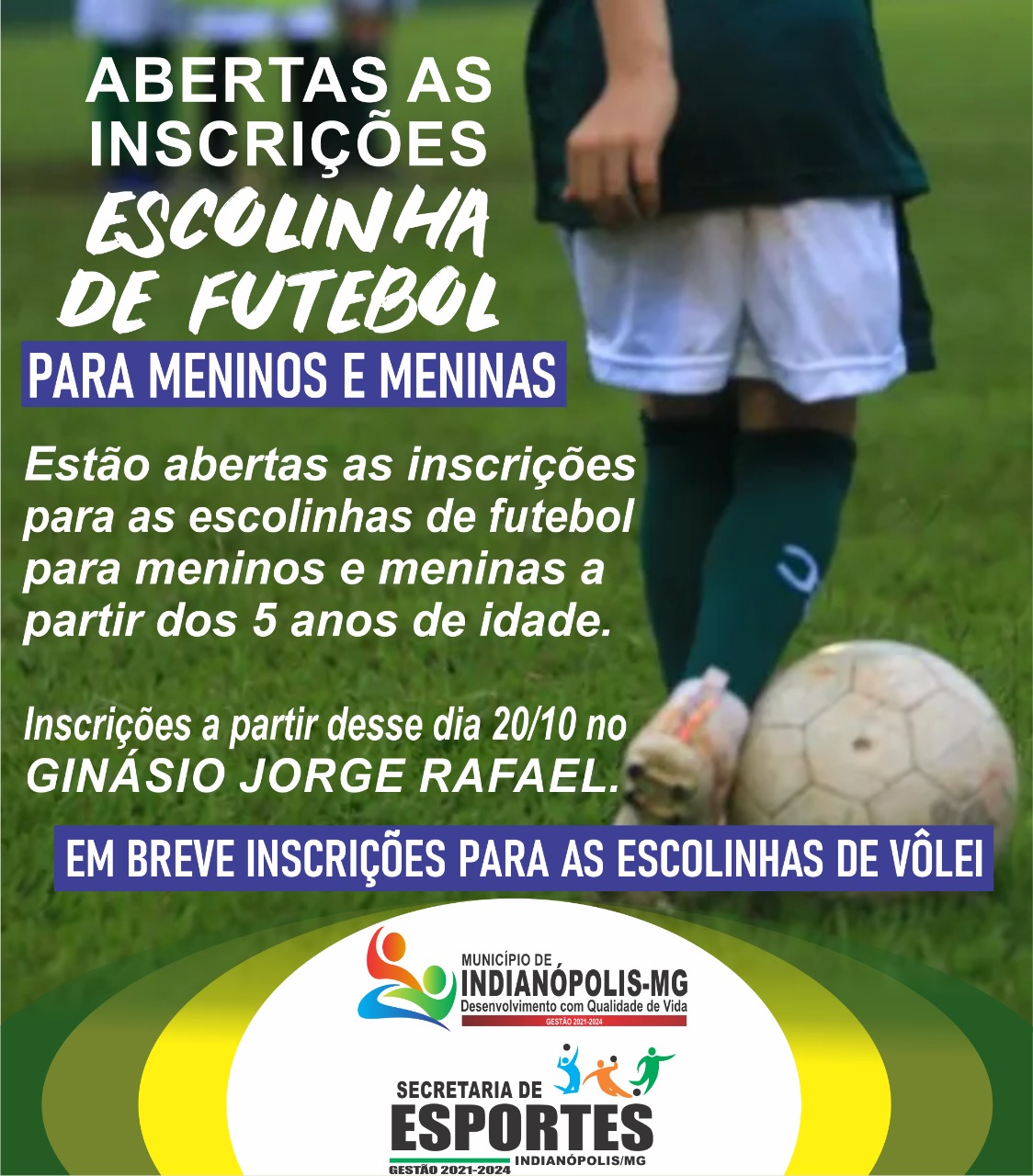 Estão abertas as inscrições para as Escolinhas de Futebol em Indianópolis