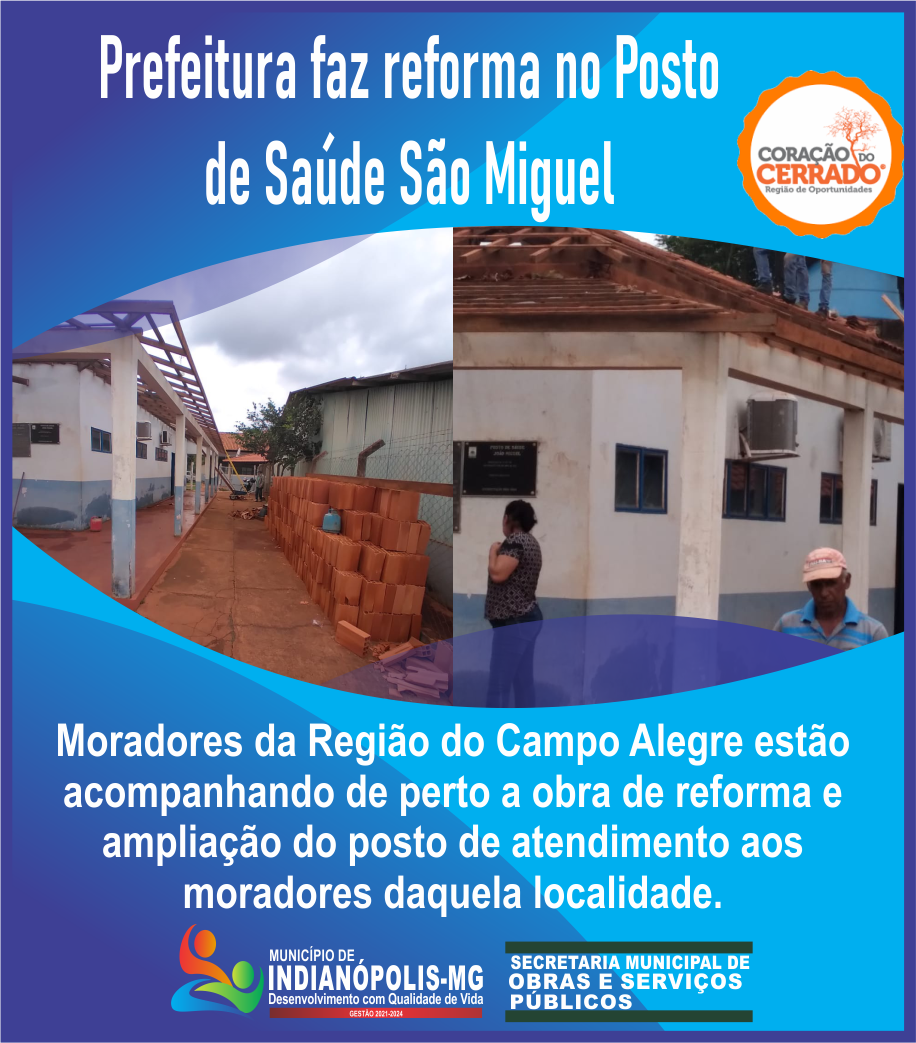 Prefeitura faz reforma no Posto de Saúde São Miguel