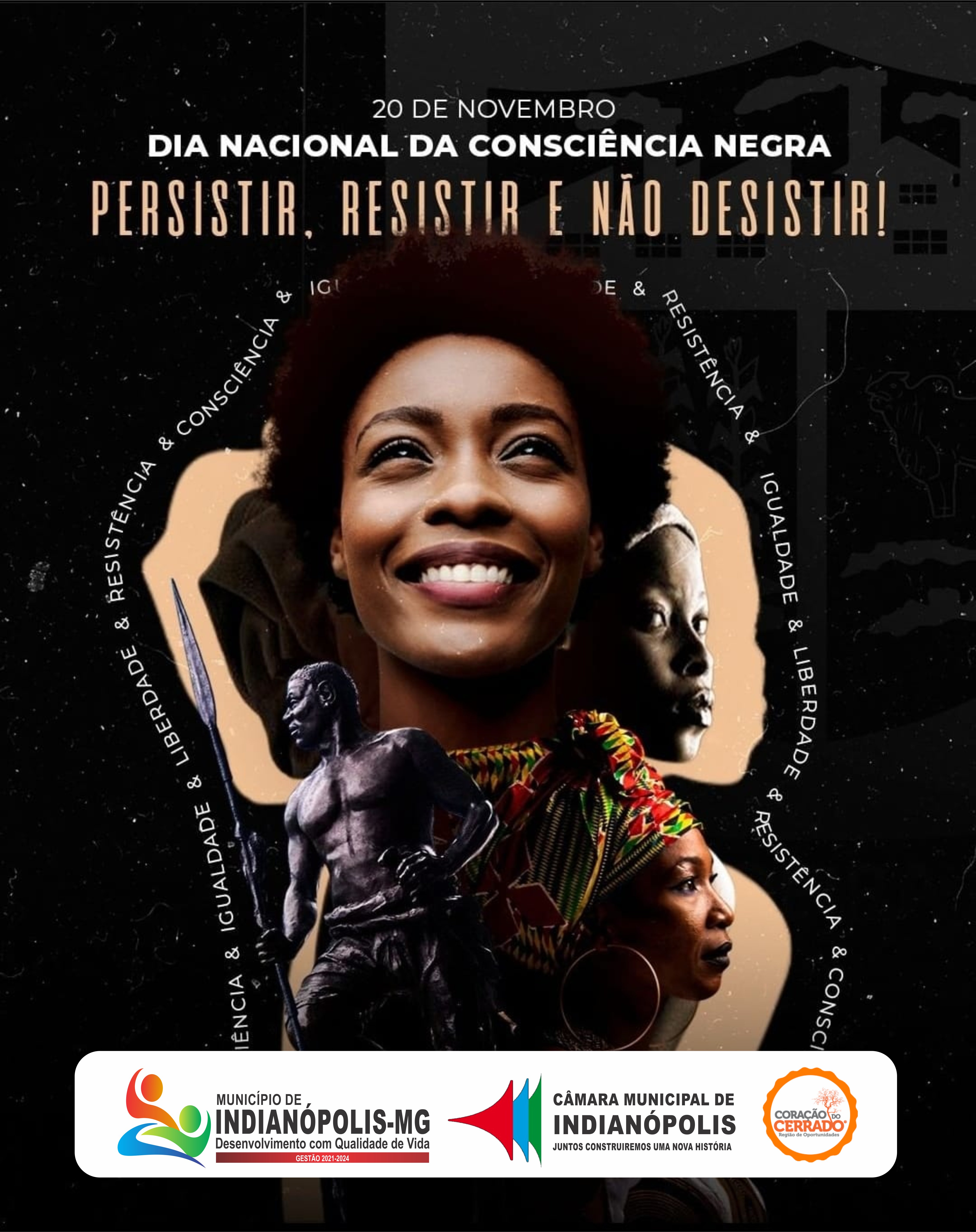 PERSISTIR, RESISTIR E NÃO DESISTIR! DIA NACIONAL DA CONSCIÊNCIA NEGRA