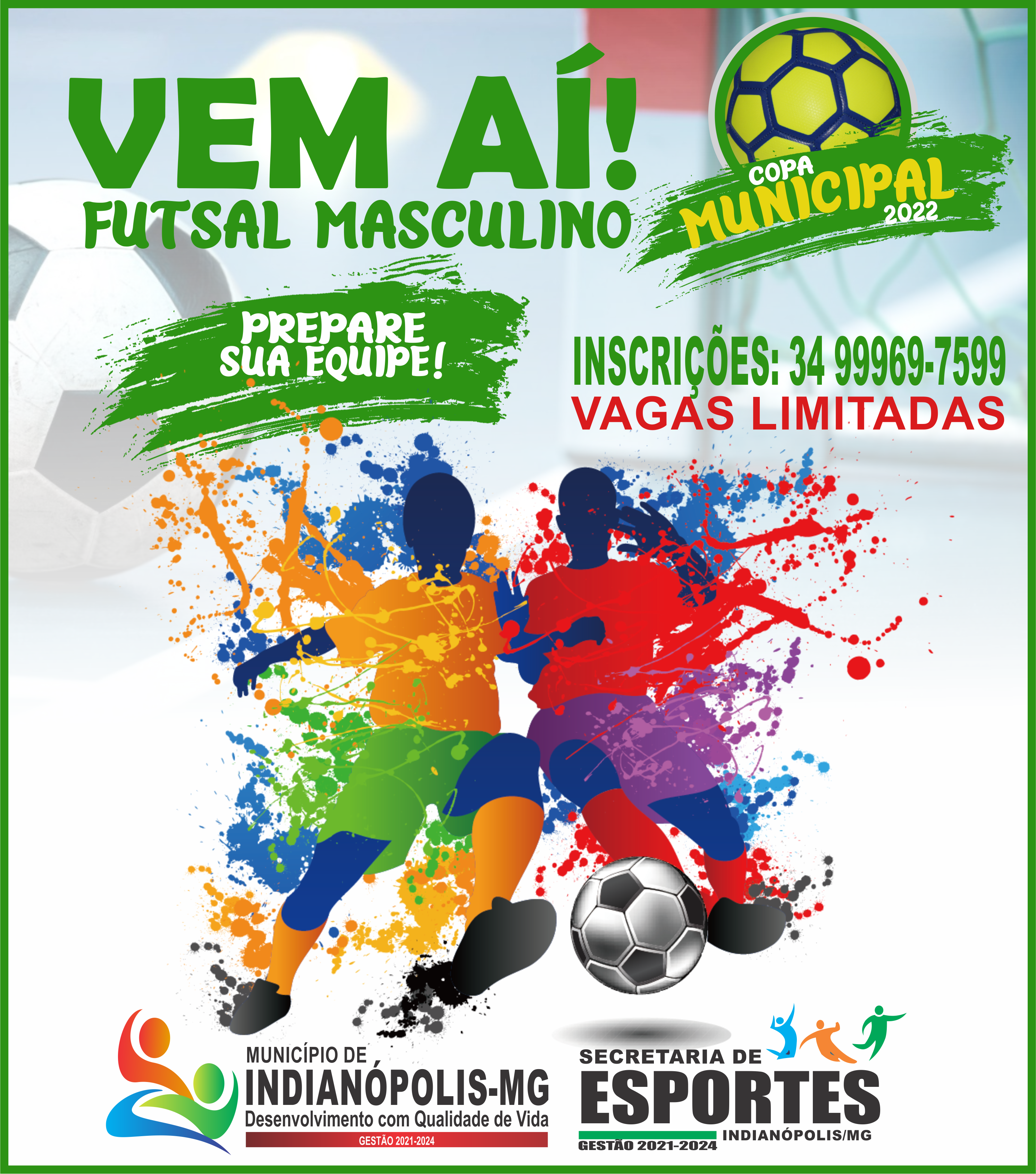 Vem aí! Copa municipal de futsal