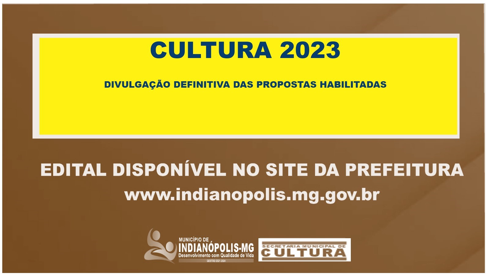 EDITAL CULTURA – DIVULGAÇÃO DEFINITIVA DAS PROPOSTAS HABILITADAS