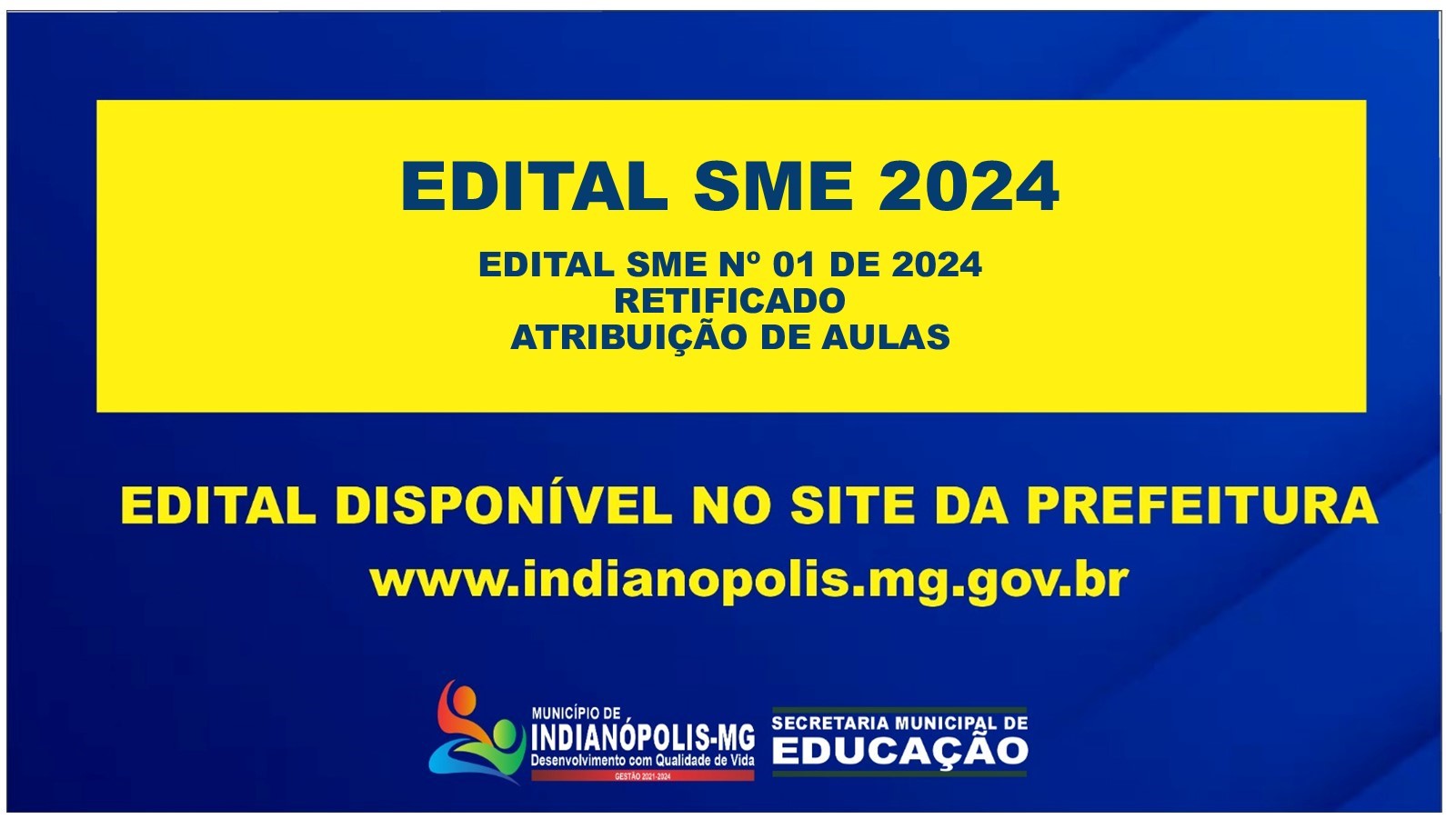 EDITAL SME 01/2024 – RETIFICADO – Atribuição de Aulas
