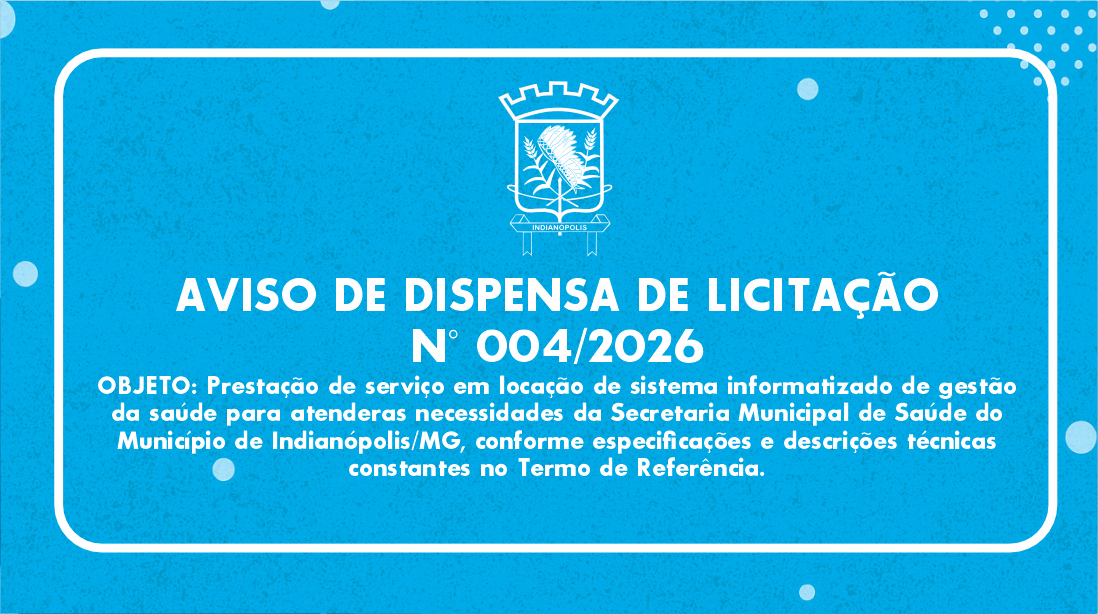AVISO DE DISPENSA DE LICITAÇÃO N° 004/2026