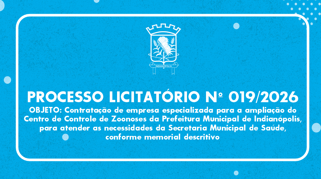 PROCESSO LICITATÓRIO Nº 019/2026 | EDITAL CONCORRÊNCIA ELETRÔNICA Nº003/2026