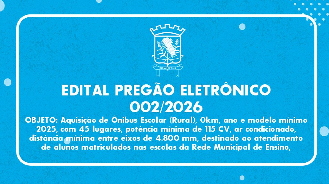 EDITAL PREGÃO ELETRÔNICO 002/2026